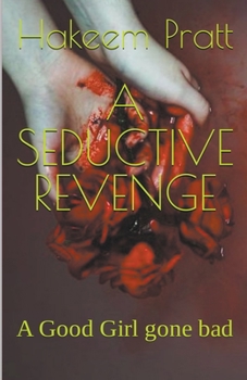 Paperback A Seductive Revenge Book