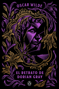 Paperback El Retrato de Dorian Gray / The Picture of Dorian Gray [Spanish] Book