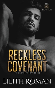 Paperback Reckless Covenant: a Second Chance Mafia Romance Book