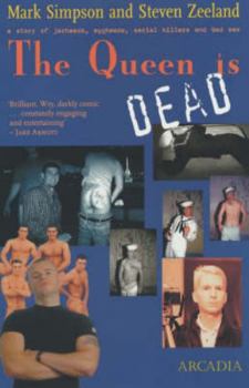 Paperback The Queen Is Dead: A Story of Jarheads, Eggheads, Serial Killers and Bad Sex Book