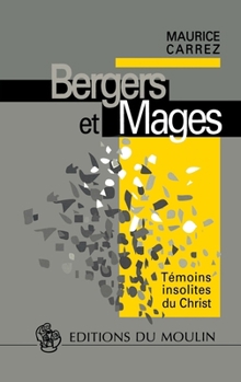 Bergers et Mages