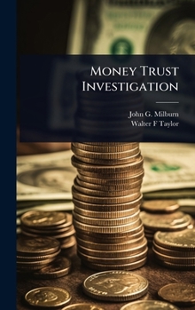 Money Trust Investigation