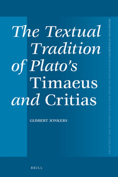 Hardcover The Textual Tradition of Plato's Timaeus and Critias Book