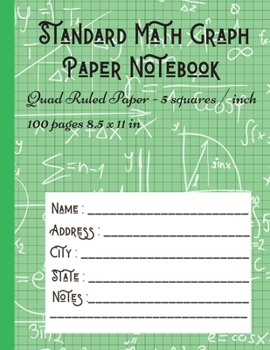 Standard Math Graph Paper Notebook - Quad Ruled Paper - 5 squares / inch: 5x5 Composition Journal Graphing Paper Blank Simple Grid Paper for Math Science