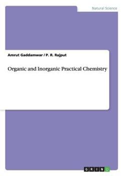 Paperback Organic and Inorganic Practical Chemistry Book