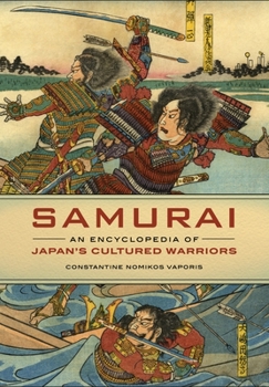 Hardcover Samurai: An Encyclopedia of Japan's Cultured Warriors Book