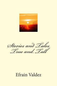 Paperback Stories and Tales True and Tall Book