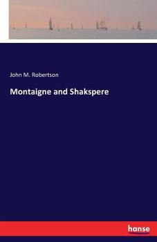 Paperback Montaigne and Shakspere Book