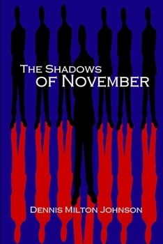 Paperback The Shadows of November Book