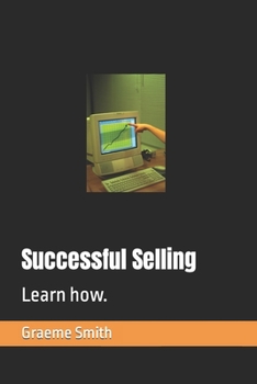 Paperback Successful Selling: Learn how. Book