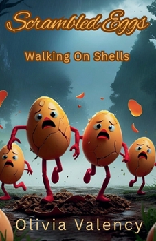 Paperback Scrambled Eggs: Walking On Shells Book