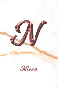 Paperback Niece: Journal Diary - Personalized First Name Personal Writing - Letter N White Marble Rose Gold Pink Effect Cover - Daily D Book