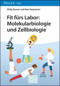 Paperback Fit fürs Labor: Molekularbiologie und Zellbiologie [German] Book