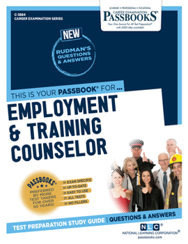 Employment & Training Counselor (Career Examination Series)