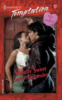 Mass Market Paperback Sinfully Sweet (Sex & Candy) Book