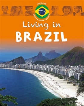 Paperback Living In: North & South America: Brazil Book