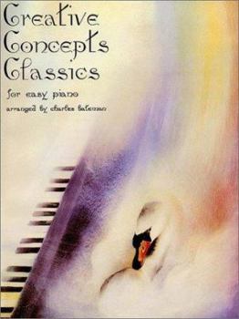 Paperback Creative Concepts Classics for Easy Piano Book