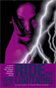 Ride The Lightning - Book #4 of the Alo Nudger