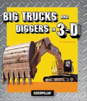 Hardcover Big Trucks and Diggers in 3-D [With 3D Glasses] Book