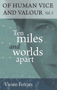 Hardcover Ten Miles and Worlds Apart Book