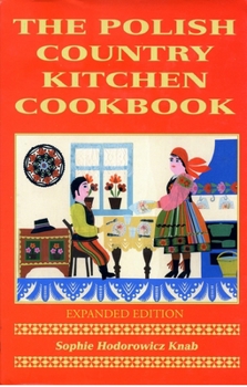 Paperback Polish Country Kitchen Cookbook (Expanded) Book