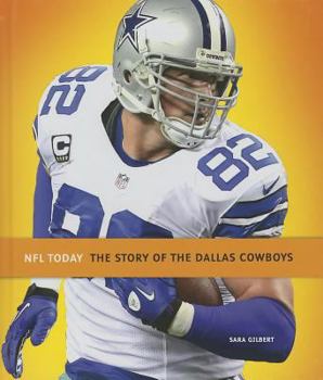 Hardcover The Story of the Dallas Cowboys Book