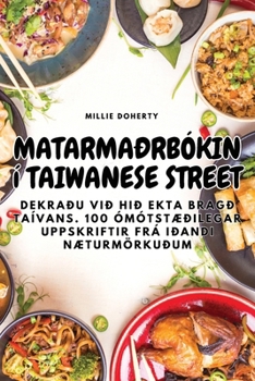 Paperback Matarmaðrbókin Í Taiwanese Street [Icelandic] Book