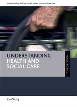 Hardcover Understanding Health and Social Care Book