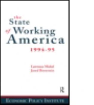Hardcover The State of Working America: 1994-95 Book