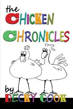 Paperback The Chicken Chronicles Book