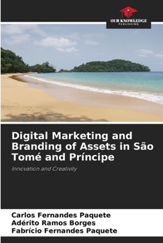 Paperback Digital Marketing and Branding of Assets in São Tomé and Príncipe Book