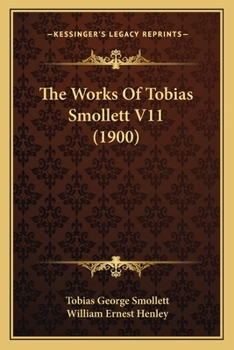 Paperback The Works Of Tobias Smollett V11 (1900) Book