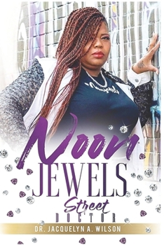 Paperback Noon Jewels: Street Doctor Book