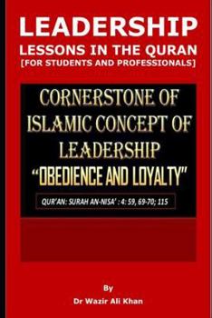 Paperback Leadership Lessons in the Quran [for Students and Professionals] Book