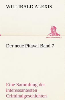 Paperback Der Neue Pitaval Band 7 [German] Book