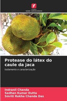 Paperback Protease do látex do caule da jaca [Portuguese] Book