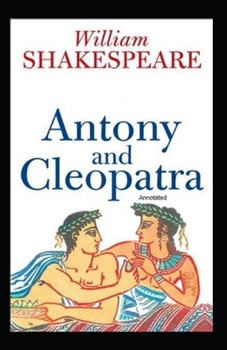 Paperback Antony and Cleopatra Annotated Book