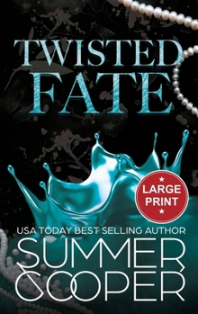 Hardcover Twisted Fate: A Billionaire Bully Dark Romance (Large Print Hardback) [Large Print] Book