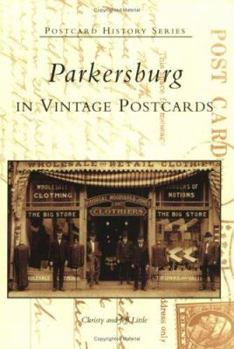 Paperback Parkersburg in Vintage Postcards Book