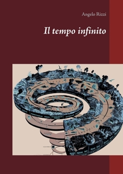 Paperback Il tempo infinito [Italian] Book