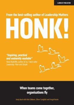 Paperback HONK! When teams come together, organisations fly Book