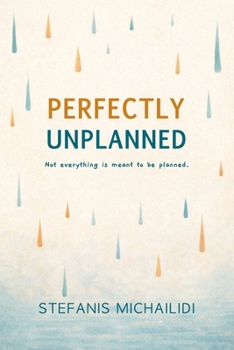 Paperback Perfectly Unplanned Book