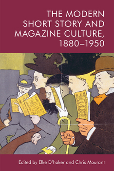 Paperback The Modern Short Story and Magazine Culture, 1880-1950 Book
