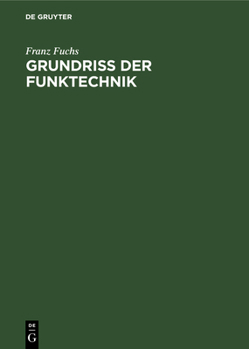 Hardcover Grundriss Der Funktechnik [German] Book