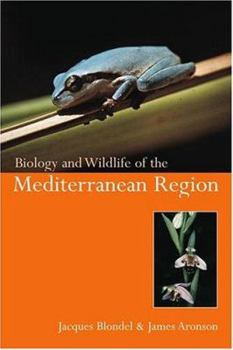 Hardcover Biology and Wildlife of the Mediterranean Region Book