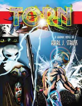 Paperback Torn: A Graphic Novel by Karl J. Struss Book
