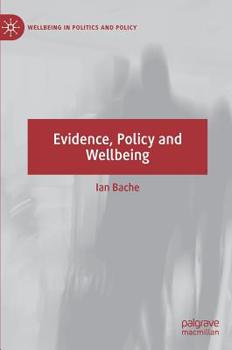 Hardcover Evidence, Policy and Wellbeing Book