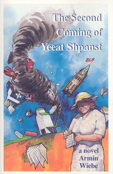 Paperback The Second Coming of Yeeat Shpanst Book