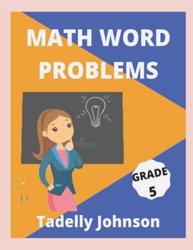 Paperback Math Word Problems Grade 5: Grade 5 Math Word Problems Book