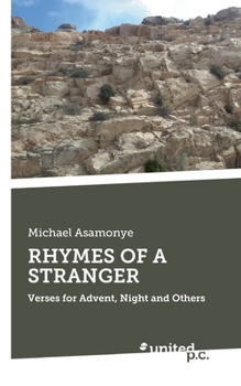 Paperback Rhymes of a Stranger: Verses for Advent, Night and Others Book